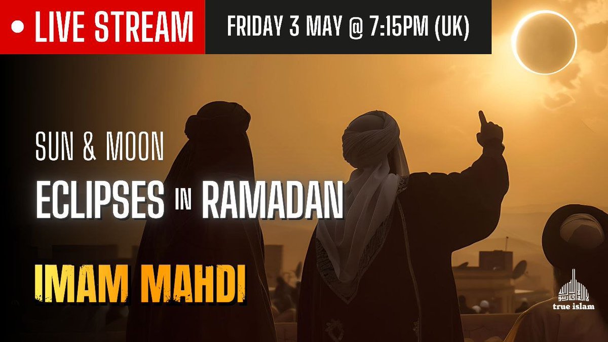 📢 NEW LIVESTREAM! ✨The Sign of the Imam Mahdi NO-ONE Can Make up! 📅 Friday 3 May, 19:15 UK time 📞 Sunni and Shia Muslims invited to call in! (That includes you @DWI_MImtiaz!) ⚡️ Prophecy of Ramadan eclipses fulfilled! ⚡️ Proof Muslims waited for eclipses for CENTURIES ⚡️…