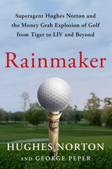 If you're still curious about Hughes Norton's impact on pro golf in the late '90s and how he managed Tiger Woods and Greg Norman, you will devour this book in no time at all. linksmagazine.com/book-review-ra…