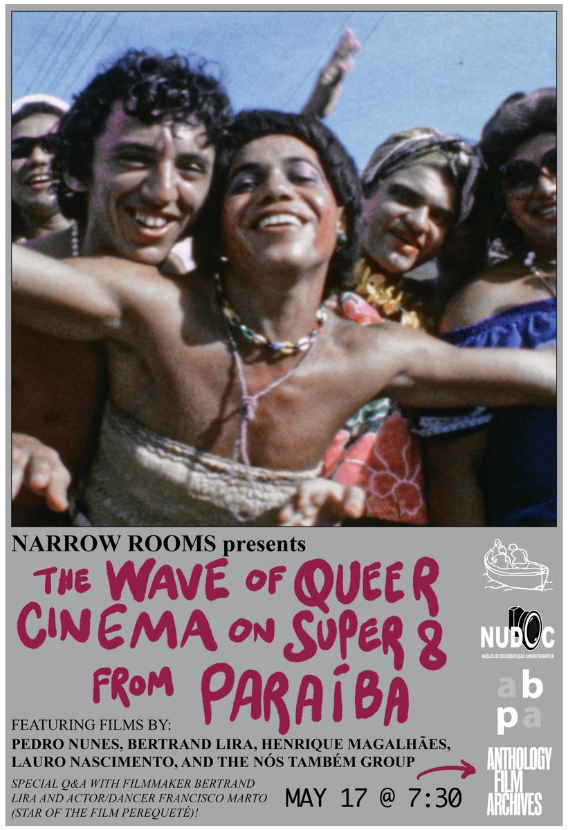 NARROW ROOMS: THE WAVE OF QUEER CINEMA IN SUPER-8 FROM PARAÍBA May 17 at 7:30 @cinelimite @ABaran999 @NudocUFPB