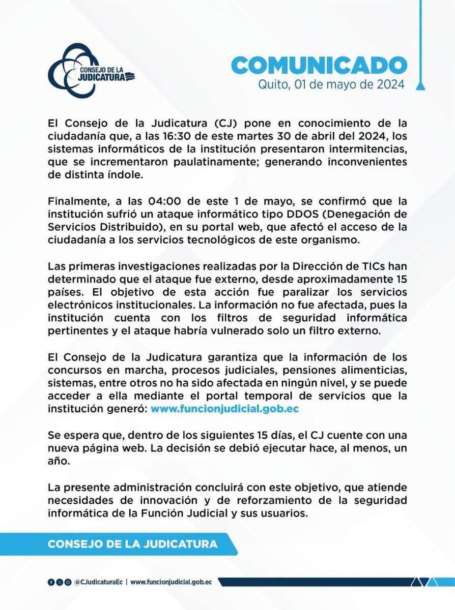 #ATENCIÓN El @CJudicaturaEc informa que la institución sufrió un ataque informático en su página web. Sin embargo, la información no fue afectada y se garantiza el acceso a los servicios en el portal temporal.