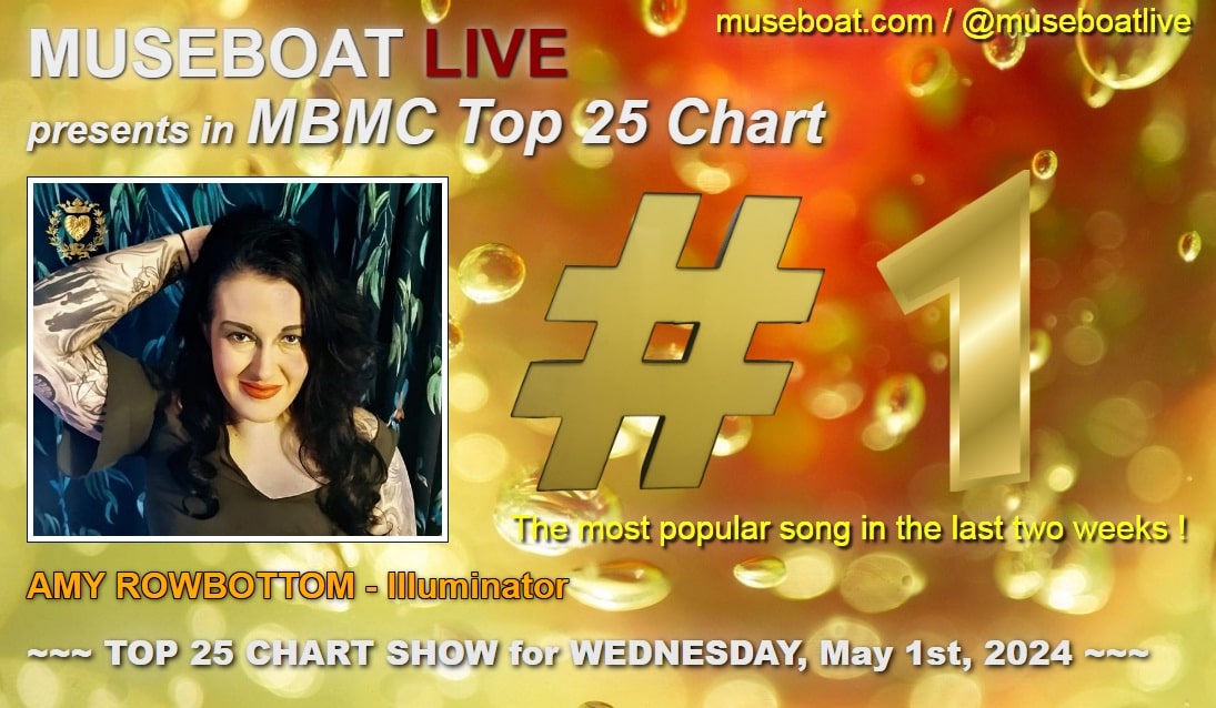#RT Museboat Live MBMC Top 25 Chart at museboat.com : # 1 AMY ROWBOTTOM - Illuminator @RowbottomA97298 VOTE for this song again at museboat.com/top-25-nominat… 😉 @ArtistRTweeters