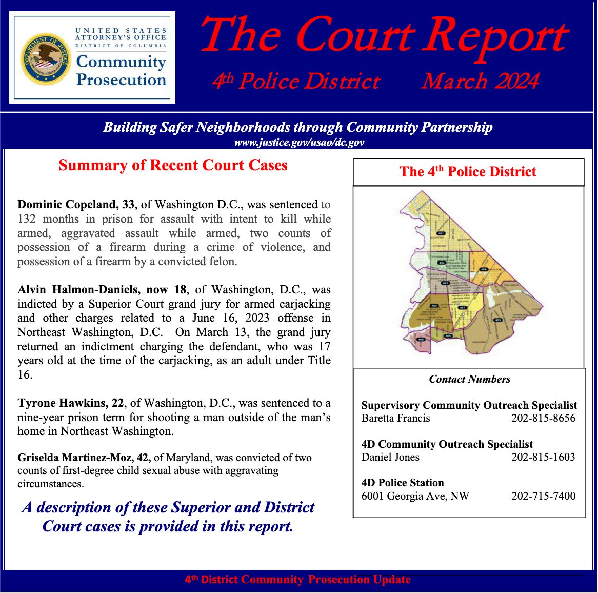 'The Court Report' is a monthly several-page report released by the @USAO_DC, highlighting recent prosecutions in each @DCPoliceDept district. Here's the first page of March 2024's report. If anyone has a link to other districts' reports, please share below. #DCCrime