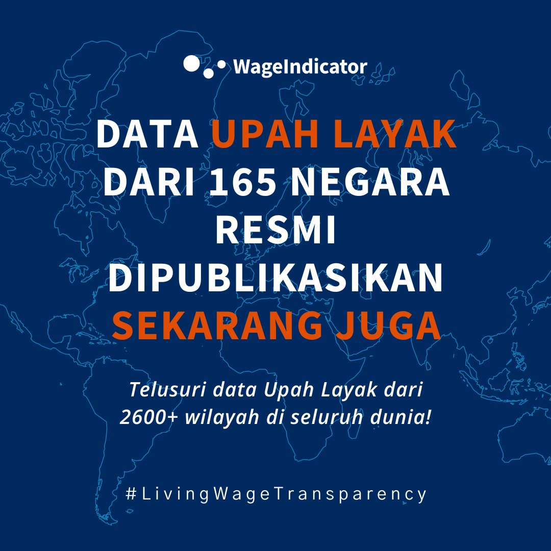 Setelah 10 tahun mengembangkan database Upah Layak, kami @WageIndicator akhirnya mempublikasikan data Upah Layak dari 2600+ wilayah dari 165+ negara kepada publik seluruh dunia!

Di #MayDay ini, langkah kami semakin besar menuju transparansi pasar kerja. 

#UpahLayak #LivingWage