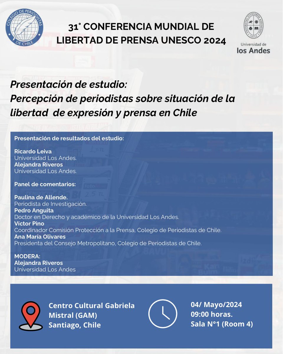 📣 Side Event Día Mundial de la Libertad de Prensa 📣 Junto a la U. de Los Andes presentamos el estudio: Percepción de periodistas sobre la situación de la libertad de expresión y prensa en Chile. Este sábado 04 de mayo, 9:00 am, sala N°1 del GAM. ¡Les esperamos ✨