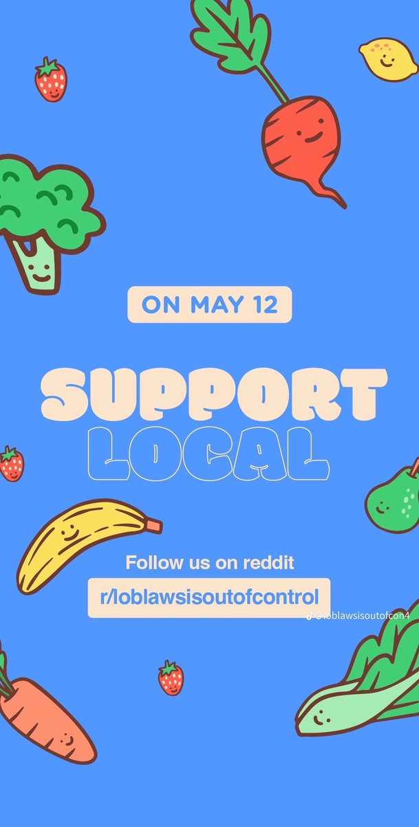 #SupportLocal #BoycottLoblaws #Roblaws