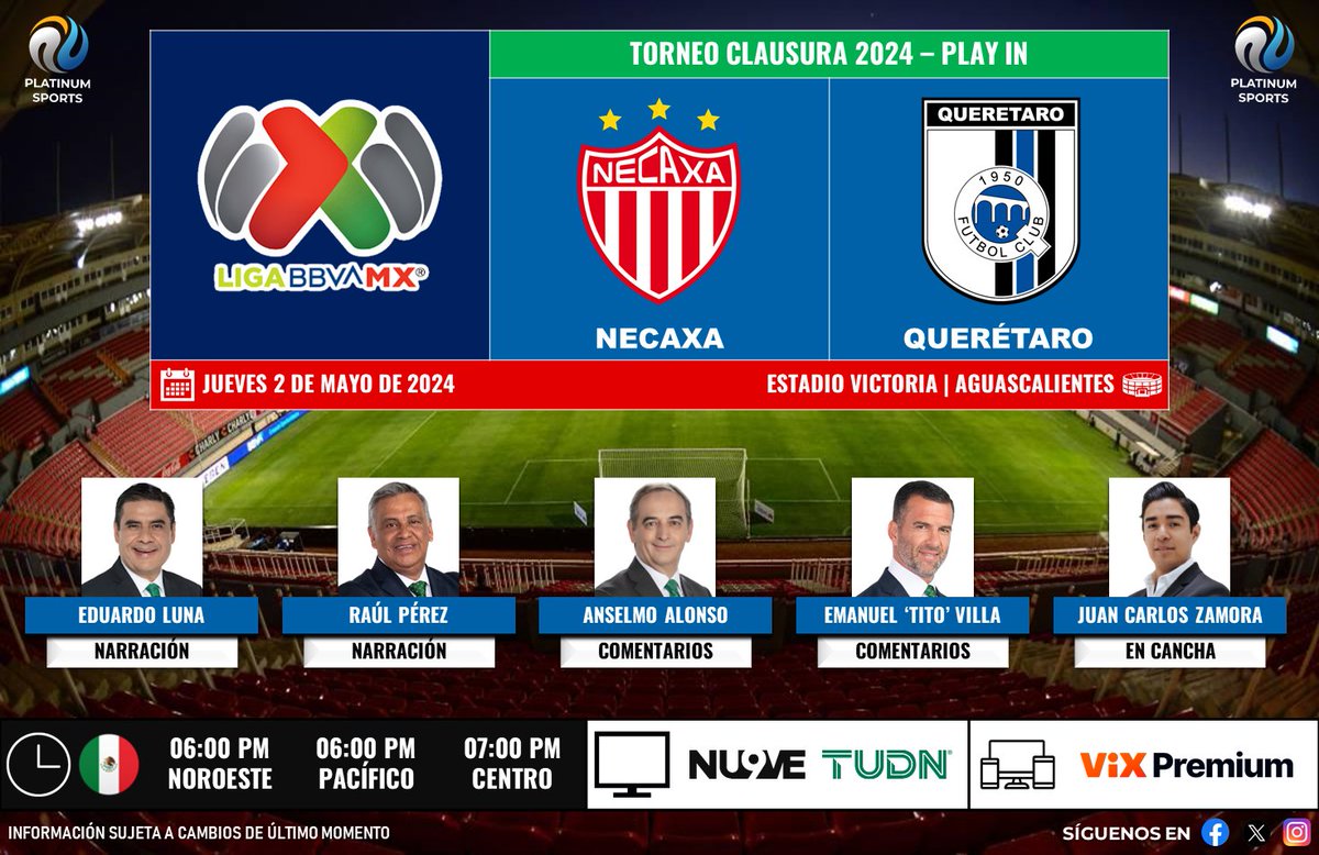 ⚽️ #LigaBBVAMX 🇲🇽 | #Necaxa vs. #Querétaro 
🇲🇽📺 @ElNueveOf / @TUDNMEX 
🎙️ @laloeluna
🎙️ @raul_perez_ 
🎙️ @AnselmoAlonso 
🎙️ @TitoVilla1982 
🎙️📝 @JCZamora07 
 
#LoNuestroEsElFútbol - #PlayIn