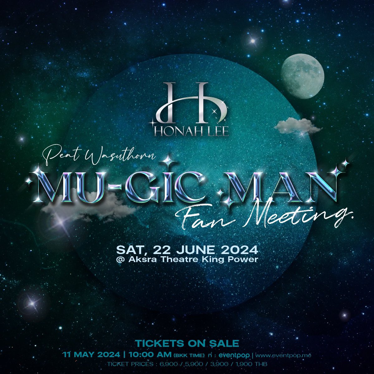 #PeatMugicManFanMeeting 🪄
                ✨ 22.06.2024  ✨
✨@ Aksra Theatre King Power ✨ 

    ✨HONAH LEE Word of Magic✨

(📍Official announcement of event details 05.05.24 📍)

#HonahLeeXPeatWasuthorn
#Peatwasu #CaptainPeat #BabyFeat