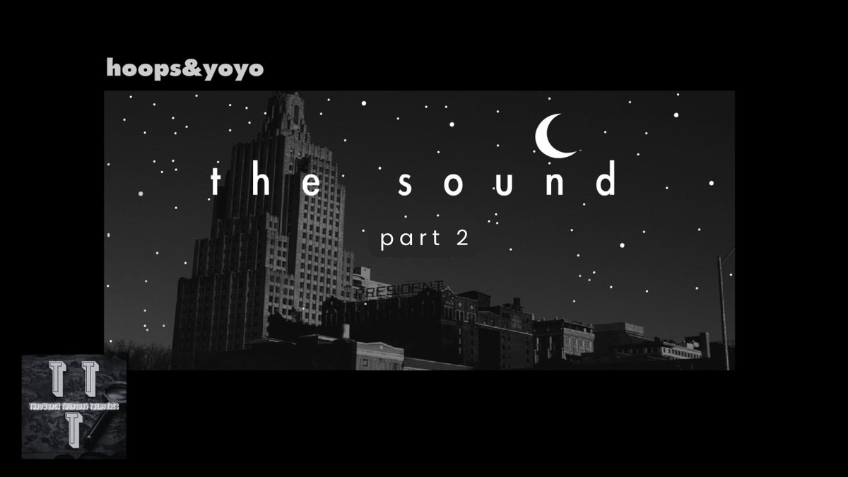 the sound: part 2 | hoops & yoyo | TTT (4K) youtu.be/FEZj5CGSlmQ?si… #TTTThrowbackTreasures #hoopsandyoyo #hoops #yoyo #May #TheSound #EliteNectere #Nexus2126