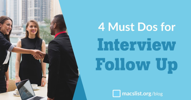 .@Macs_List offers 4 essential action items to complete after an interview. #InterviewTips #Jobseekers dy.si/HRBeF