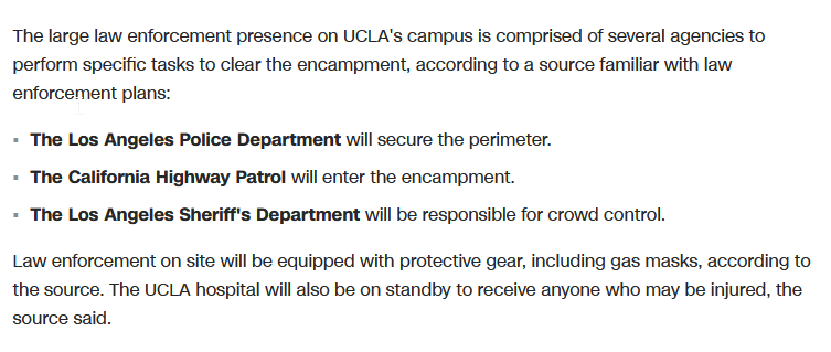 CNN: these three law enforcement agencies will have these responsibilities in tonight's clearing action at UCLA