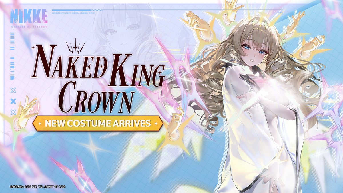 【Crown Costume Introduction】

Crown's Costume 「Naked King」 arrives! 👑 

Obtainable via Costume Gacha!

📅 5/2 05:00 ~ 5/16 04:59 (UTC+9)

#NIKKE
#NIKKEAnniversary
#Crown