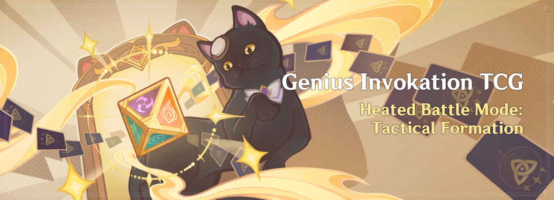 'Genius Invokation TCG' Heated Battle Mode: Tactical Formation 〓Event Duration〓 2024/05/04 10:00:00 – 2024/05/20 03:59:59 See more details here: hoyo.link/esaiFBAL #GenshinImpact4ꓸ6 #GenshinImpact