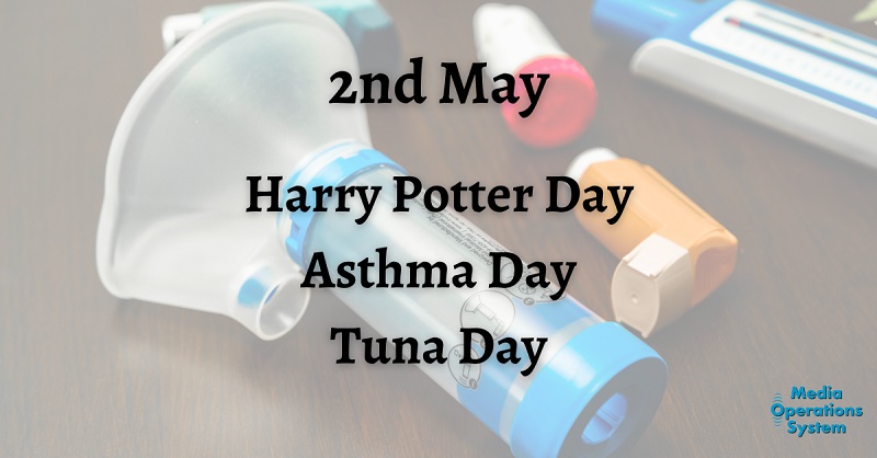 The 2nd of May is:

Harry Potter Day

Tuna Day
msc.org/en-au/what-you…

Password Day
https://www.nicybersecurityce...

#NationalDay #HarryPotterDay #WorldTunaDay #BigBlueFuture #WorldPasswordDay #PasswordPledge #MakingRadioEasy