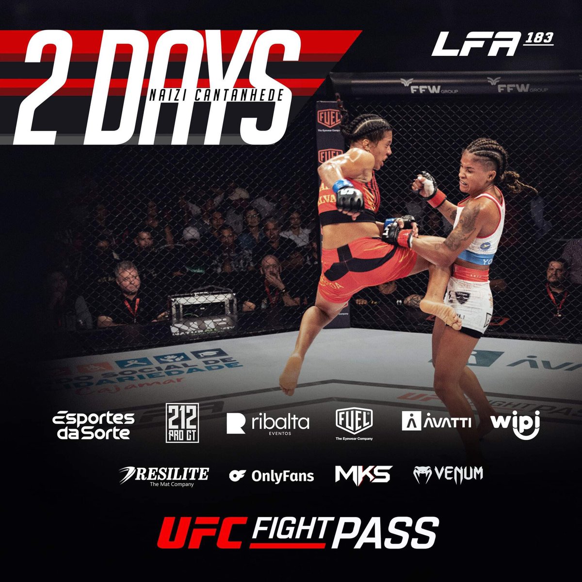 In 2 Days, top undefeated prospect #NaiziCantanhede returns to the LFA Octagon in the Main Event of #LFA183! 🇧🇷

Friday, May 3
@RibaltaRJ
#RiodeJaneiro, #RJ, #Brazil

#MMA
#LFANation
@UFCFightPass