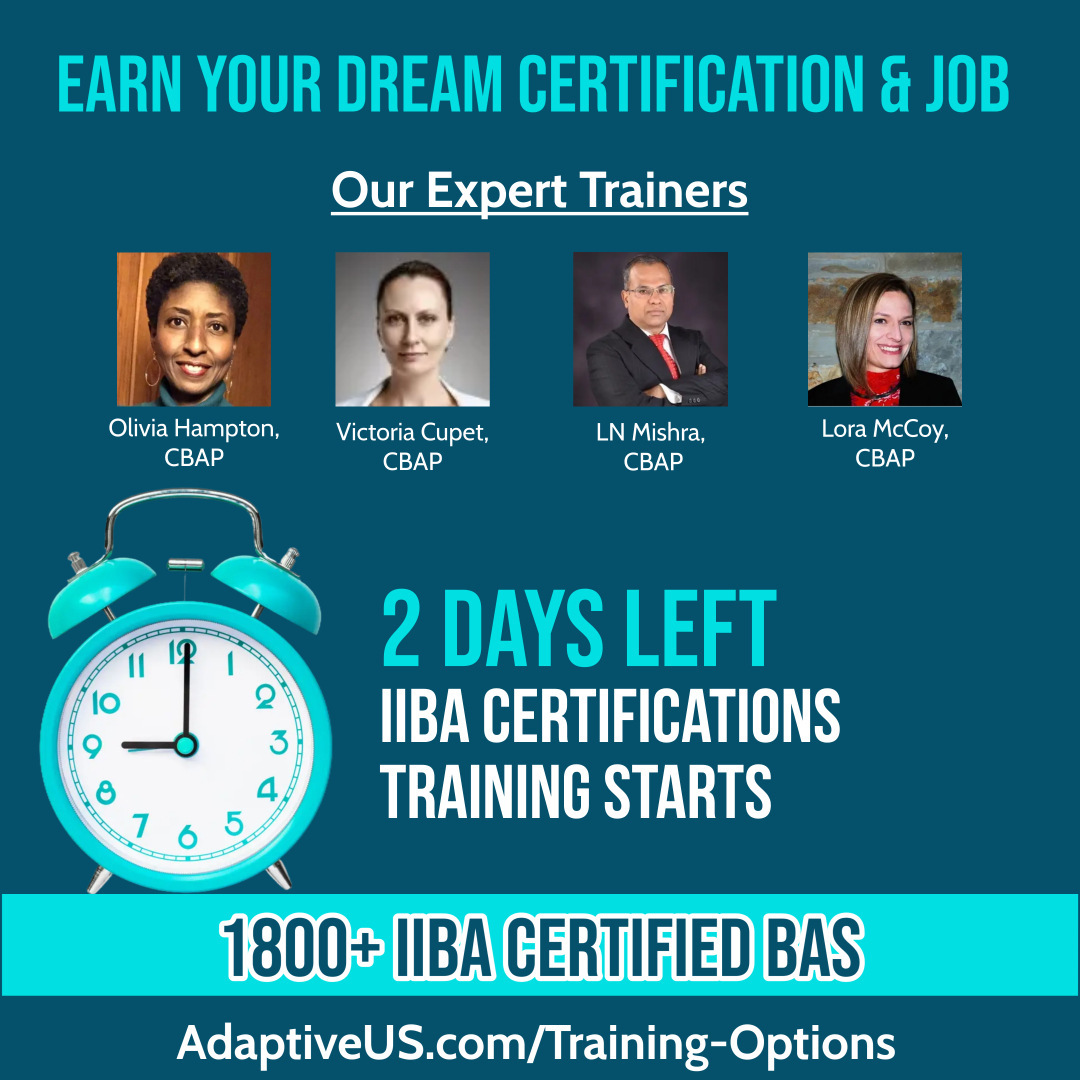 2 DAYS TO GO!!
SESSION STARTS ON 4 MAY.
IIBA Certification Training - the ultimate program designed to equip you to excel in your certification exam.
Register  👉 adaptiveus.com/training-optio…
#adaptiveus #iiba #cbap #ccba #ecba #businessanalysis #baot #batraining
