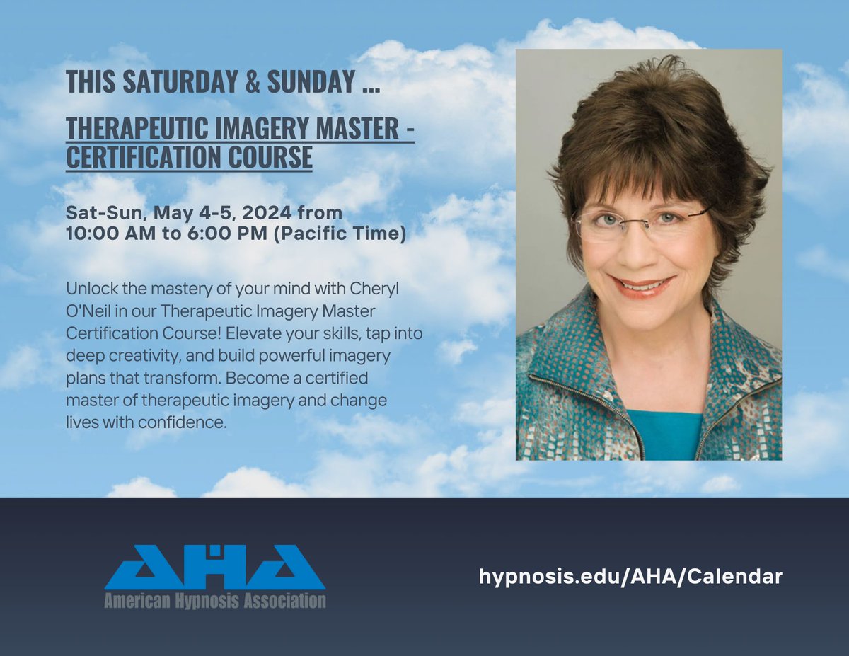 Join Cheryl O'Neil this weekend for the Therapeutic Imagery Master Certification Course! Master advanced therapeutic techniques and elevate your practice. 🌟

🔗 Sign up now: hypnosis.edu/aha/calendar/t…

#TherapeuticImagery #CreativeHealing #AHA #Certification