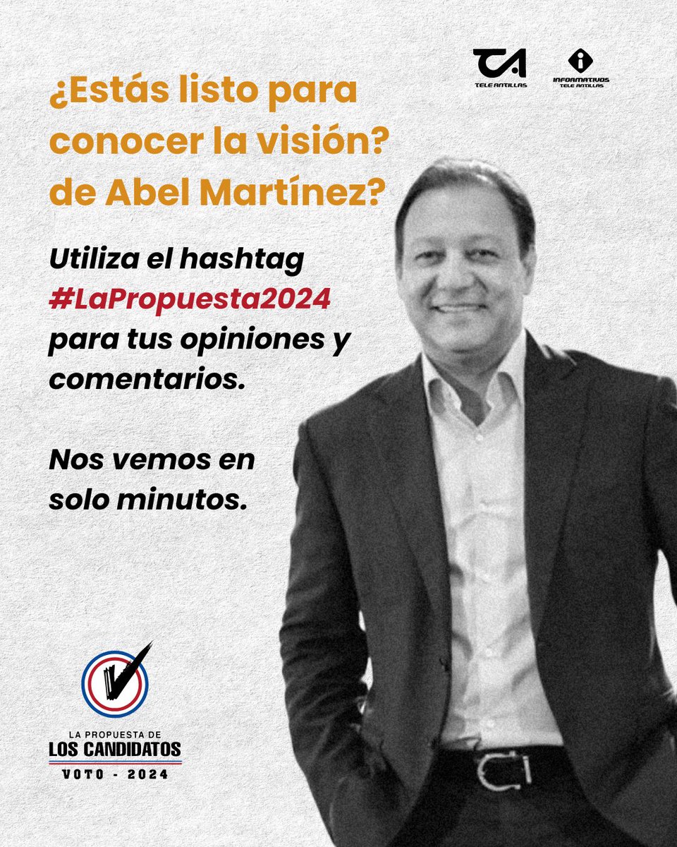 ¿Estás listo para conocer la visión de Abel Martínez? Vamos a compartir tus ideas con el hashtag #LaPropuesta2024 Sintoniza a las 8:00 PM por Teleantillas canal 2, Telesistema canal 11, Coral 39, La Nota 95.71 fm, HIJB. La Propuesta 2024 del Grupo de Comunicaciones Corripio