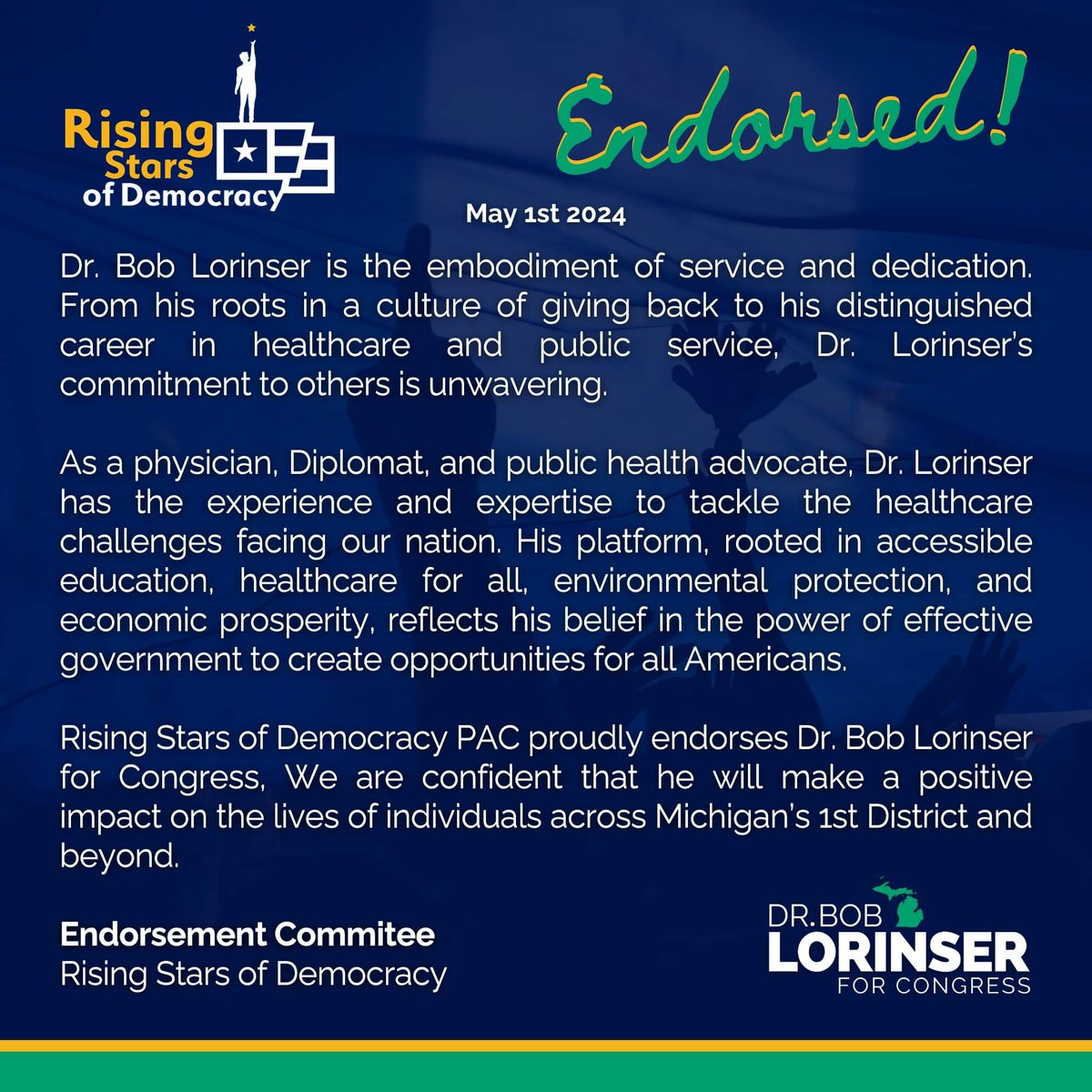 I'm very thankful to Rising Stars of Democracy for their endorsement. RSD is committed to amplifying the voices of those in rural districts, fostering inclusivity, and promoting civic engagement. I will strive to live up to our collective mission. #MI01