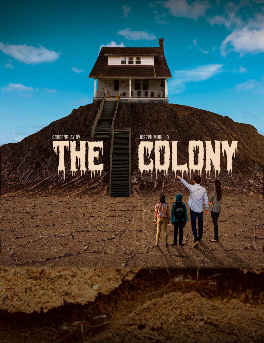 Thank you @NetworkISA and Emerging Screenwriters for advancing The Colony! Congrats to everyone that advanced as well

Logline: A struggling family relocates to a desert home built on top of a growing infestation of chemically mutated ants looking to tear their fresh start apart.