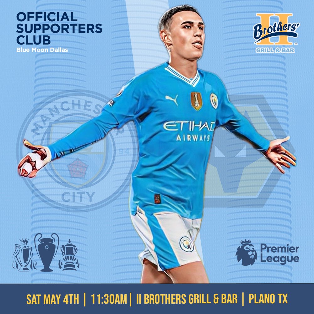 CITY v WOLVES on Saturday in Dallas! Join DFW’S Official @ManCityUS Supporters Club @ II Brothers Grill & Bar in Plano🍻 🏆 | @PLinUSA 🍻 | iibrothers.com 👕 | #ManCity #MCFC #Dallas #DFW 🐝 | bluemoondallas.com