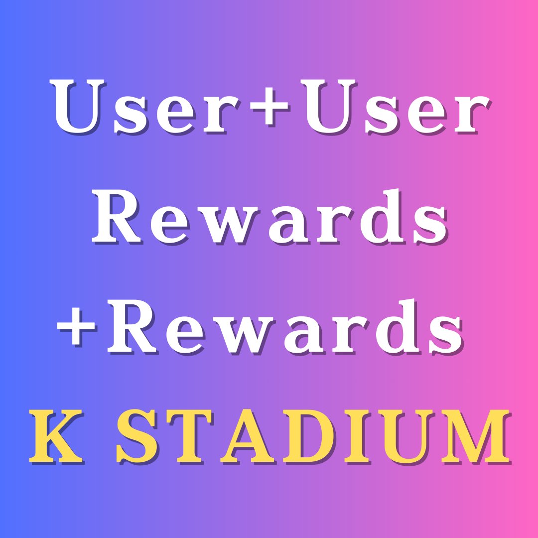 #KSTADIUM R2E -> User extensions. 
#eGTOS Protocol -> User training. 
Battle Round -> User Cooperation. 

Rewards + Rewards + Rewards

#KSTA 
#TOS
KSTADIUM.io