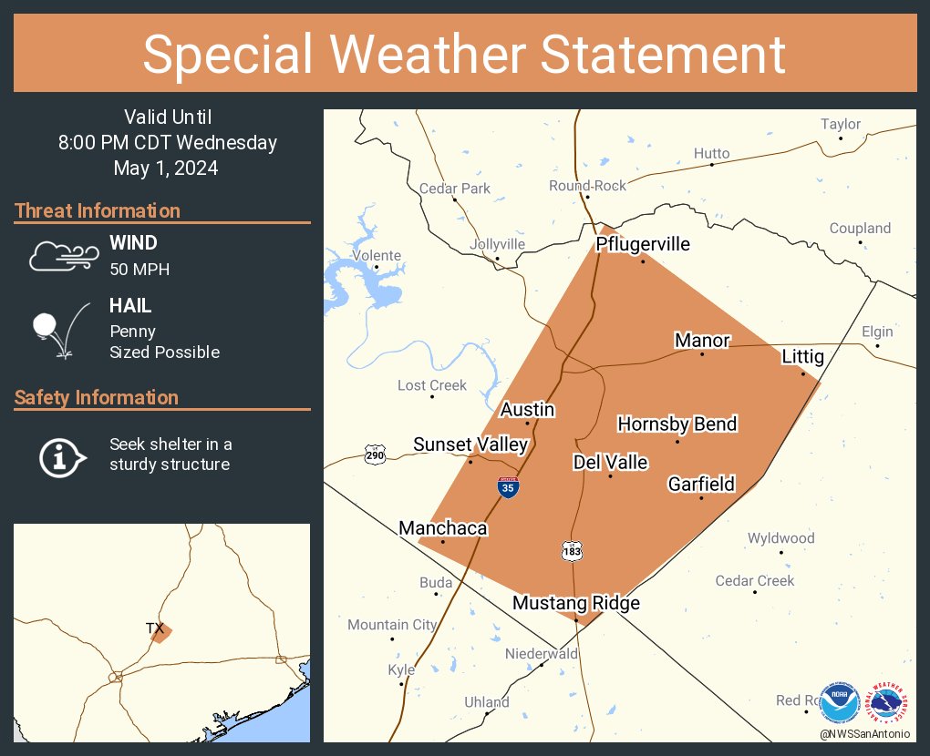 A special weather statement has been issued for Austin TX, Pflugerville TX and Wells Branch TX until 8:00 PM CDT