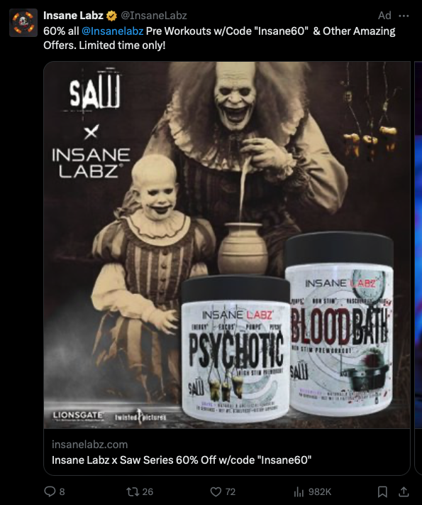 making a preworkout in collaboration with Saw is demented. that freak was not cut up at all.