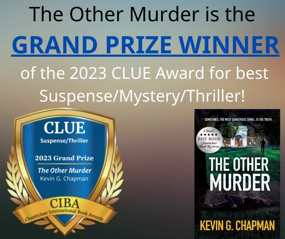 I am thrilled to announce that my new novel, The Other Murder, won the Grand Prize of the CLUE Award. You can order a hardcover or paperback from Bookshop.org, or check out the Amazon sale page at mybook.to/TheOtherMurder.