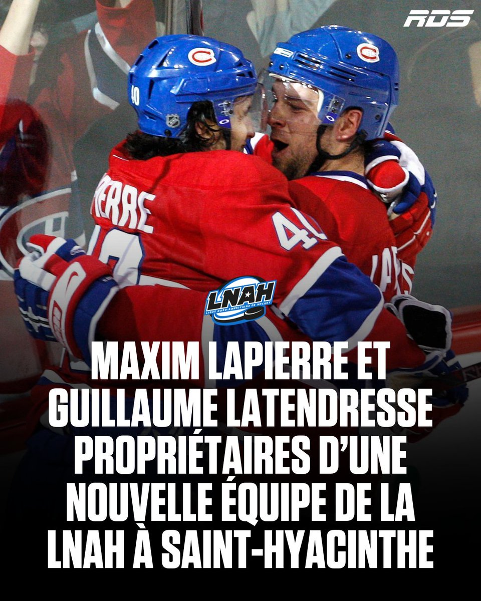 RDSca's tweet photo. La LNAH procède à une expansion à Saint-Hyacinthe pour 2024-2025 et les bons amis Maxim Lapierre et Guillaume Latendresse en seront les propriétaires! 🙌 https://t.co/FmeZMtt8oO