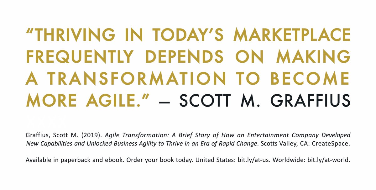 “Thriving in today’s marketplace frequently depends on making a transformation to become more agile.” — Scott M. Graffius, Agile Transformation Order your #AgileTransformationBook today 🇺🇸 bit.ly/at-us 🇨🇦 bit.ly/at-cdn 🌏 bit.ly/at-world