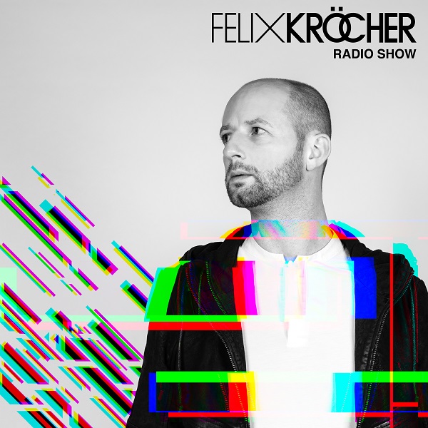FELIX KROCHER RADIOSHOW by felix Krocher // Thursday : 10pm on radioklub.fm