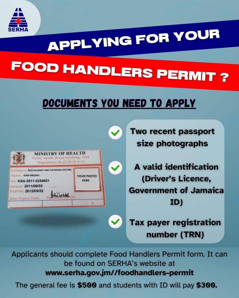 Documents you need to apply for your food handlers permit at the health departments. Visit serha.gov.jm/food-handlers-… to download the form @themohwgovjm @wrhagovjm @De1rock @SRHAJamaica @mohnerha