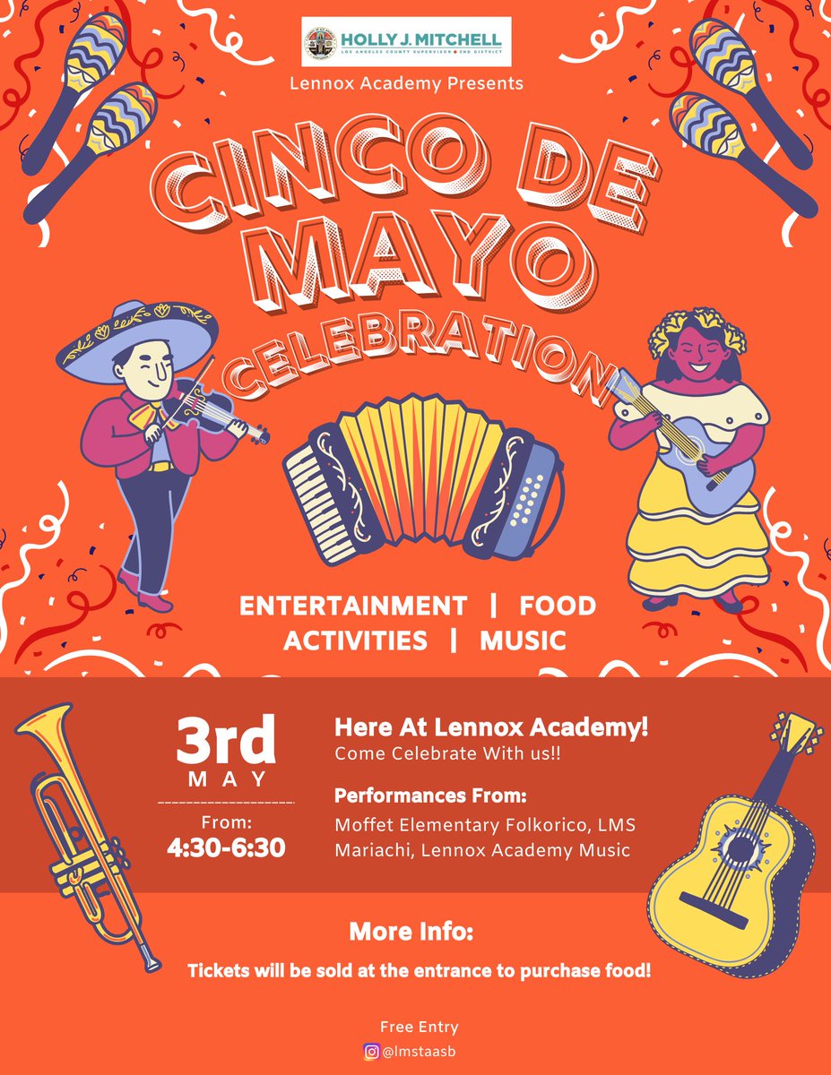 Join the Lennox Academy this Friday, May 3 from 4:30pm to 6:30pm for an evening filled with entertainment, food, fun activities, music, and live performances by Moffett Elementary Folklorico, LMS Mariachi, and the Advanced Music Class from Lennox Academy Music. This is a FREE…