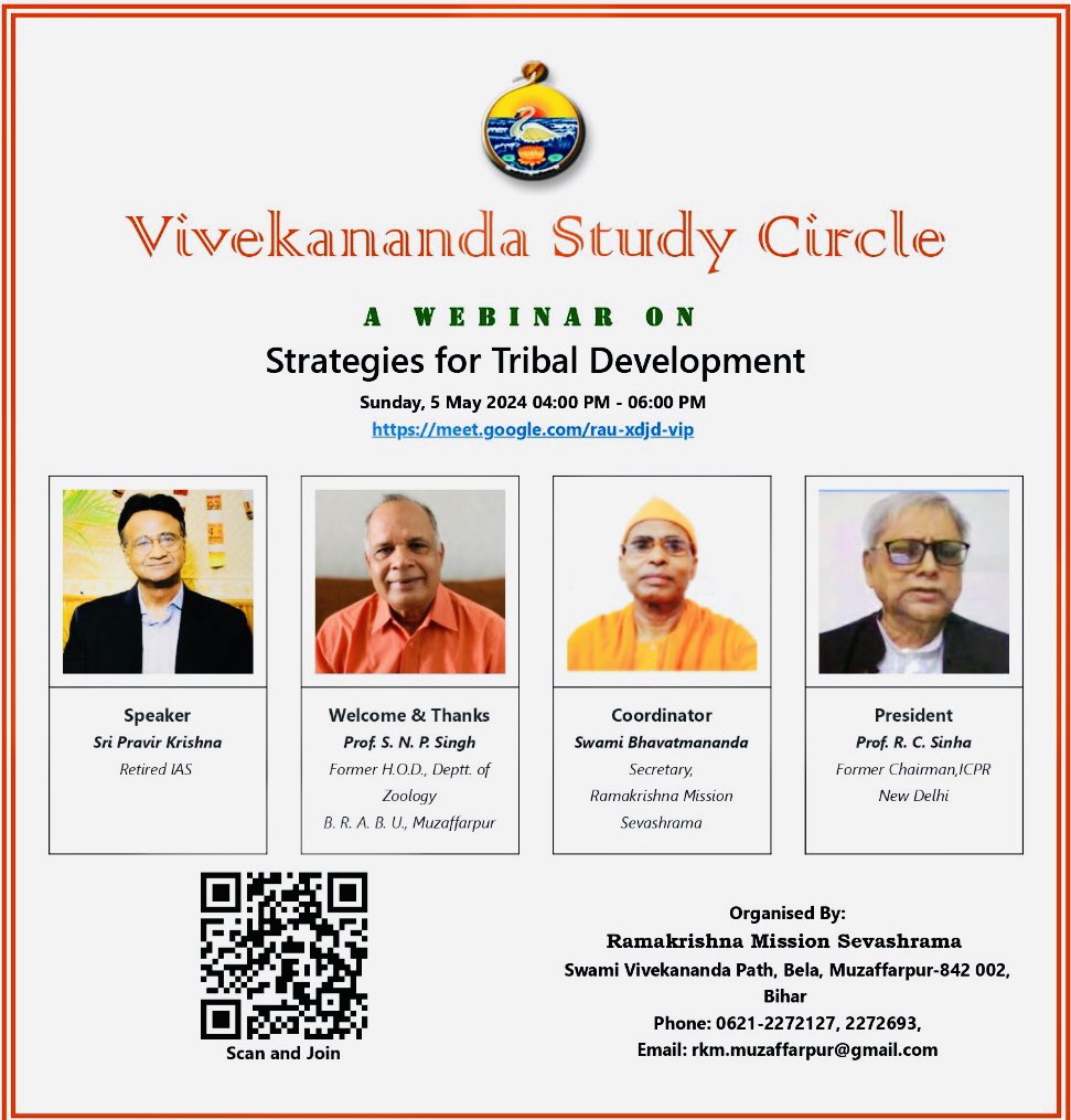 Very happy and proud to be addressing this august gathering at the Vivekanand Study Circle organised by the Ramakrishna Mission Sevashram, Muzapharpur, Bihar, on strategies of Tribal Development in