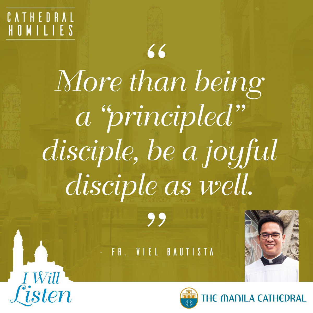 I WILL LISTEN | CATHEDRAL HOMILIES
“More than being a “principled” disciple, be a joyful disciple as well.” - Fr. Viel Bautista

May 02, 2024
Memorial of Saint Athanasius, Bishop and Doctor of the Church

Watch the full homily here: youtu.be/Xi9NtdBNivQ