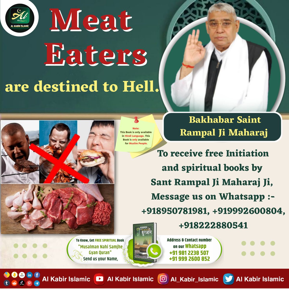 #GodMorningThrusday
STOP EATING MEAT!
Meat Eaters are destined to hell.
#AlKabir_Islamic
#SaintRampalJi