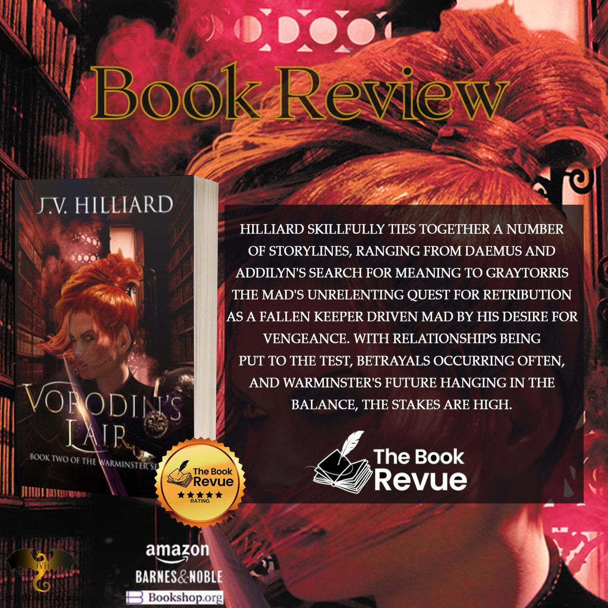 'With relationships being put to the test, betrayals occurring often, and Warminster's future hanging in the balance, the stakes are high.' Hear Ye! Hear Ye! I'd like to thank The Book Revue for a 5-star review of #VorodinsLair thebookrevue.com/post/vorodin-s… #booktwt #jvhilliard