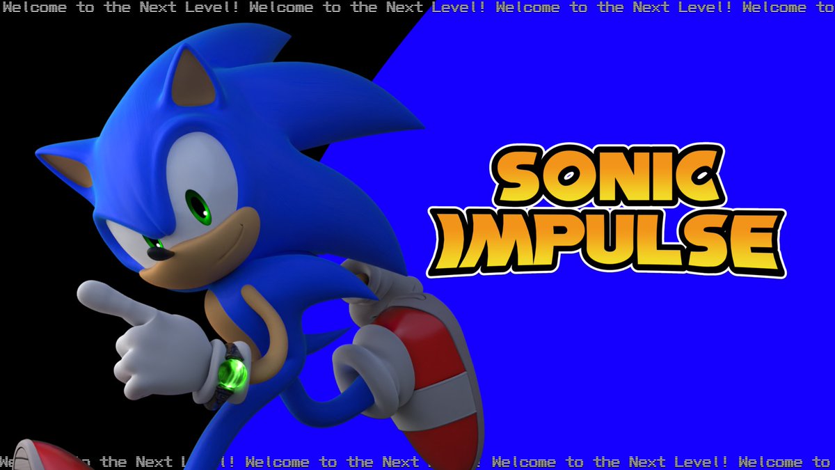 Welcome to the Next Level! #SonicImpulse