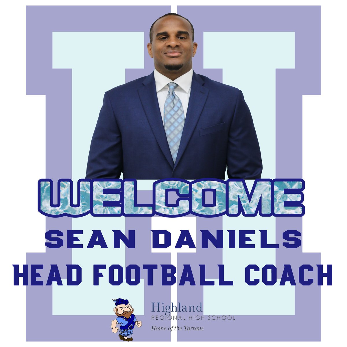 Highland Tartans Football Program would like to Welcome our New Head Football Coach Sean Daniels! @Sean_Daniels55 Coach Daniels is a graduate of Highland Regional and returns to lead his Alma Mater!
