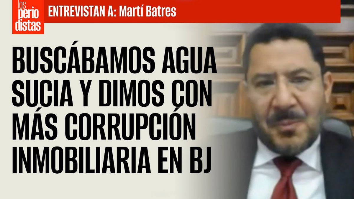 #Entrevista ¬ Buscábamos agua sucia y dimos con más corrupción inmobiliaria en BJ: Batres @alvaro_delgado y Alejandro @paezvarela conversa con el Jefe de Gobierno de la Ciudad de México, @martibatres... youtu.be/7DrreIERL6s