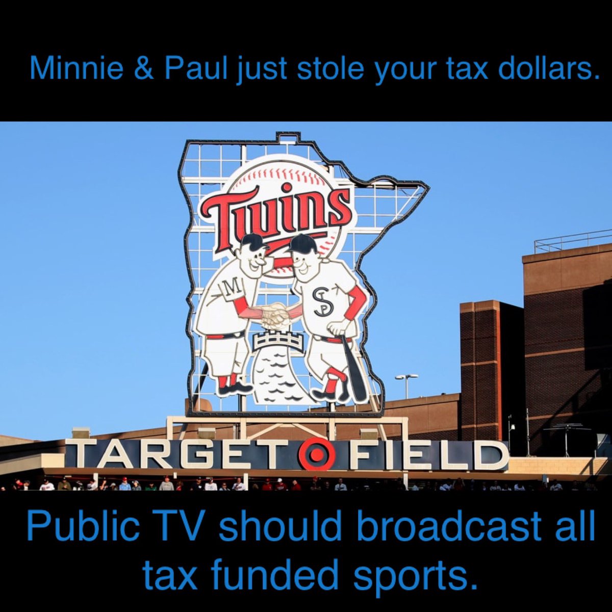 @DeRushaJ Target field was funded 260 million by Hennepin County with an additional 3.5 by @MnDOT My 102 year old grandma needs to see her @twins play. @tpt should broadcast all tax funded games. @GovTimWalz @AGEllison should sue all those involved for good faith breach of contract.