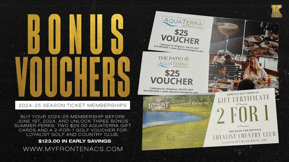 Buy your 2024-25 Membership before June 1st, 2024, and unlock three bonus summer perks: you'll receive two $25.00 @AquaTerraYGK vouchers and a 2-for-1 golf voucher for @LoyalistGolfCC. Membership Details: myfrontenacs.com