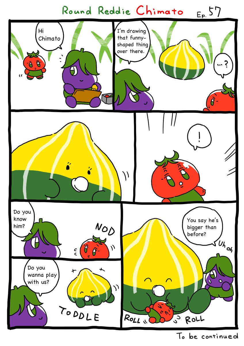 Round Reddie Chimato
Ep.57
“Pepo Again”

Story and art by Yusaku Kon
Translated by Mei

#illustration #comics #comic #manga #comicart #japanesemanga #picturebook #tomato #vegetable #cute #kawaii #roundreddiechimato