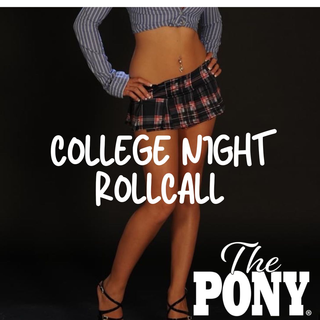 #CollegeNight on #ThirsdayThursday?! Yes, Please! Come party with SWEETIE, BANDZ, ALIYAH, TAQUILA, SOSAA, LOVLEY, ANGEL, PERSUASION, NINA ROSS & more! 💋 . . . #rollcall #PonyClub #ThePony #PonyParty #JerryWestlundPresents #AlwaysAPartyAtThePony #indy #ponyindy #PonyAF