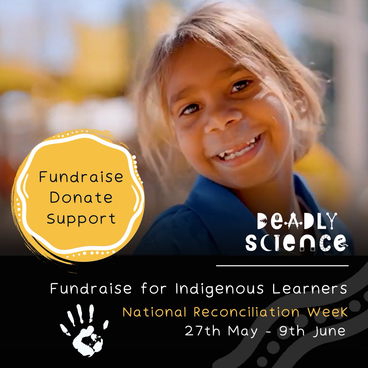 Now, more than ever, we all need to do our part to help support the next generation of deadly learners. Host a fundraiser for DeadlyScience this Reconciliation week. Find out more: ow.ly/BO3P50Rt33j