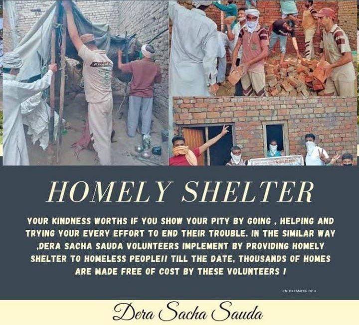 With the inspiration of Saint Ram Rahim Ji, Dera Sacha Sauda volunteers contribute from their hard-earned money to collect funds to construct ready to move #HopeForHomeless and destitutes under the initiative Aashiyana.
