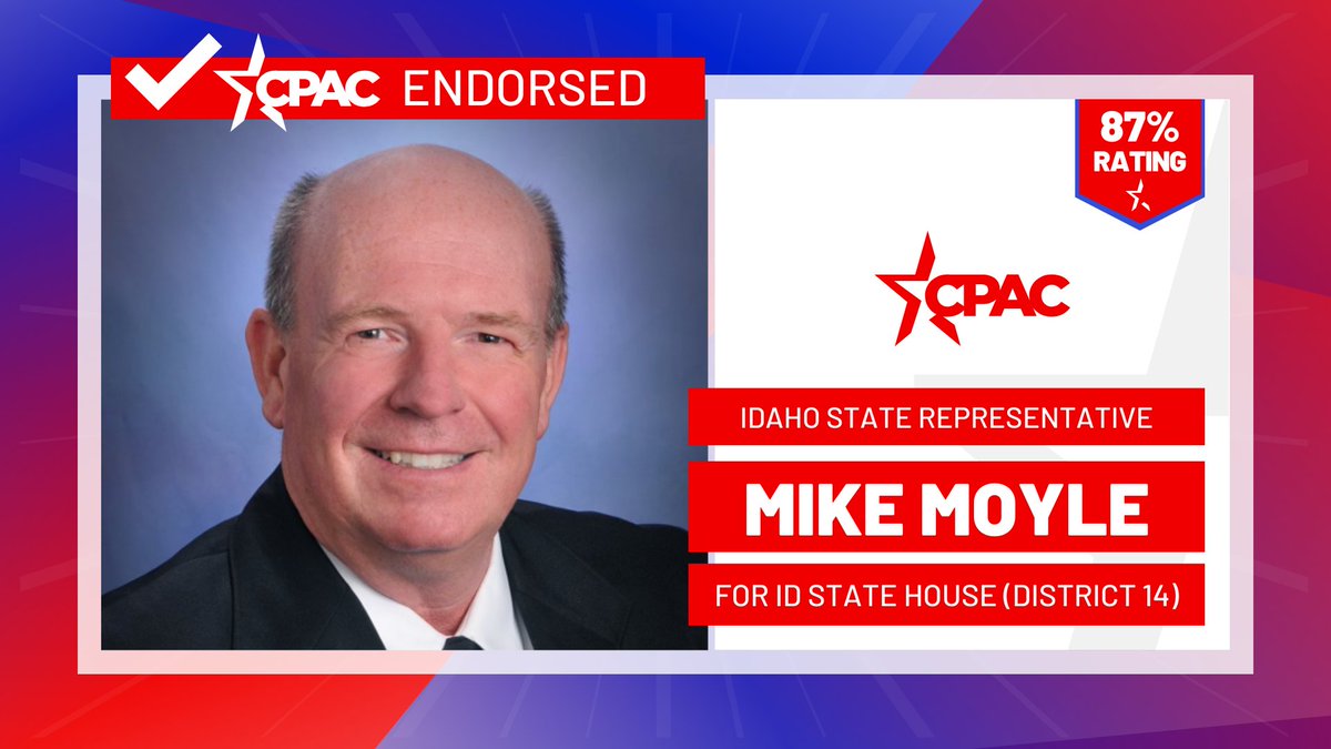 CPAC Endorses State Representative Mike Moyle for reelection to State House (ID-14)