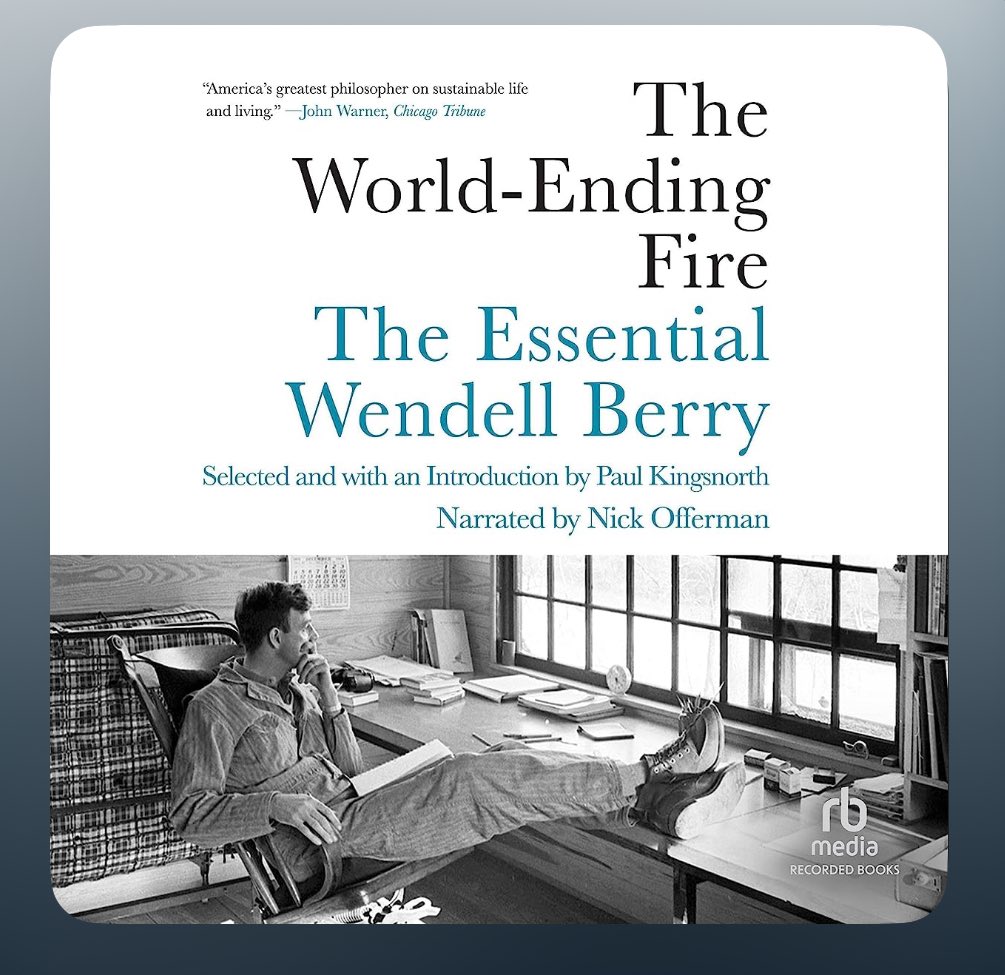 PSA: Nick Offerman reading Wendell Berry’s essays on #Audible is a national treasure. #wendellberry #nickofferman #BookTwitter