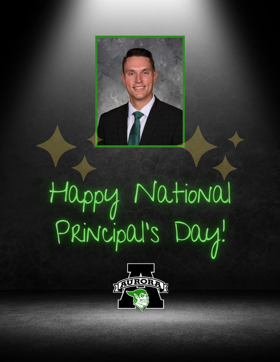 Happy National Principal's Day to AHS Leader, @AHS_MH @DrPMilcetich @AHS_SeanBaker @Greenmensteward #UnitedGreenmen