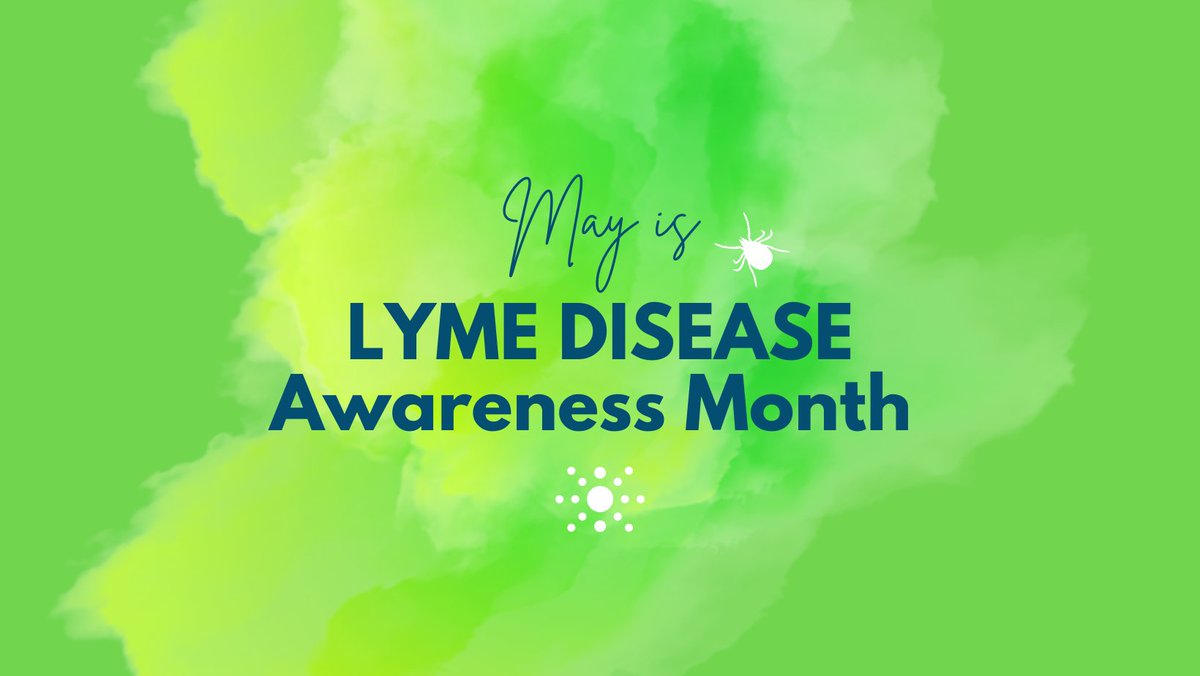 May is Lyme Disease Awareness month! 

#lymediseaseawarenessmonth #Lyme #lymedisease #tickborneillness #ticks